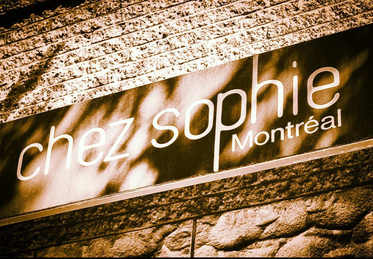 Chez Sophie Montréal